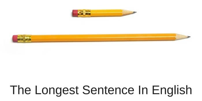 The Longest Sentence In English