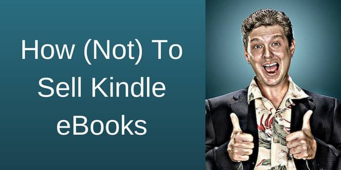 How To Sell Kindle eBooks