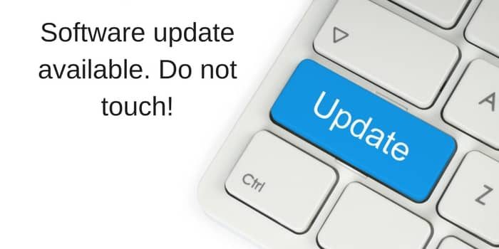 Software Updates – Ignore And Have A Nice Day